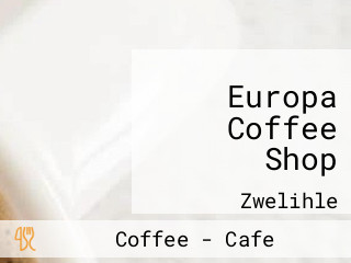 Europa Coffee Shop