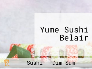 Yume Sushi Belair