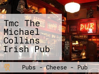 Tmc The Michael Collins Irish Pub