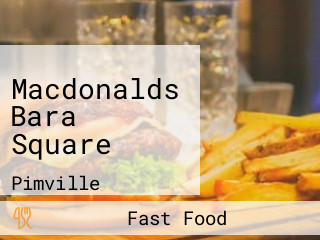 Macdonalds Bara Square