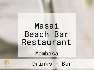 Masai Beach Bar Restaurant