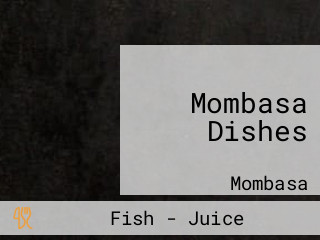 Mombasa Dishes