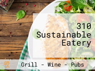 310 Sustainable Eatery