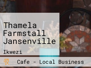 Thamela Farmstall Jansenville