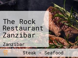 The Rock Restaurant Zanzibar