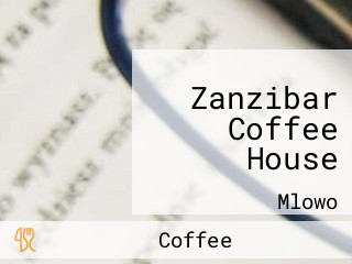 Zanzibar Coffee House