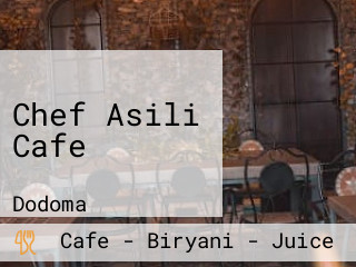 Chef Asili Cafe