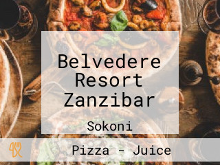 Belvedere Resort Zanzibar