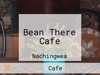 Bean There Cafe