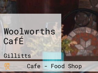 Woolworths CafÉ