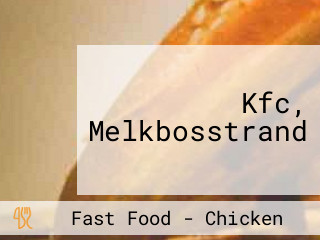 Kfc, Melkbosstrand