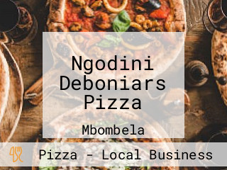 Ngodini Deboniars Pizza