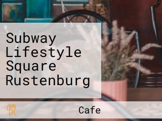 Subway Lifestyle Square Rustenburg