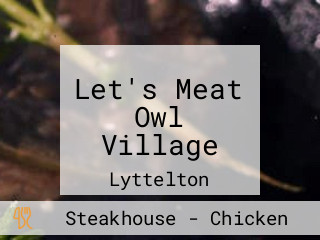 Let's Meat Owl Village