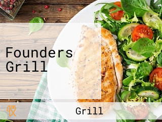 Founders Grill