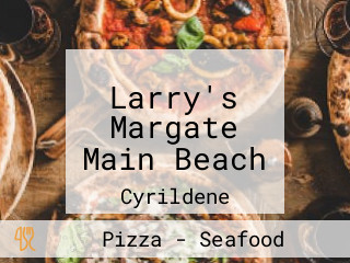 Larry's Margate Main Beach