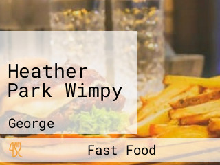 Heather Park Wimpy