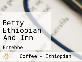 Betty Ethiopian And Inn