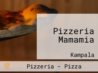 Pizzeria Mamamia