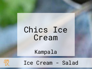 Chics Ice Cream