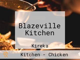 Blazeville Kitchen