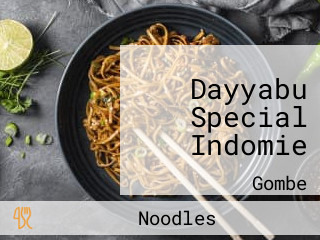 Dayyabu Special Indomie