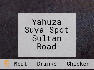 Yahuza Suya Spot Sultan Road