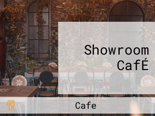 Showroom CafÉ