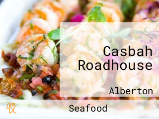 Casbah Roadhouse