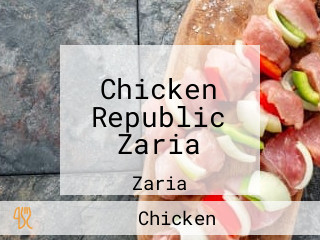 Chicken Republic Zaria