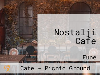 Nostalji Cafe