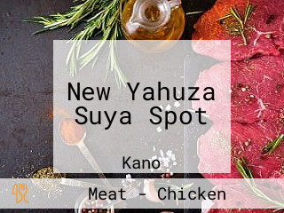 New Yahuza Suya Spot