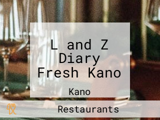 L and Z Diary Fresh Kano