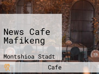 News Cafe Mafikeng