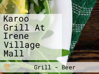 Karoo Grill At Irene Village Mall