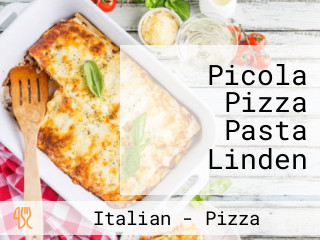 Picola Pizza Pasta Linden