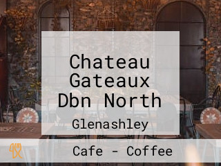 Chateau Gateaux Dbn North