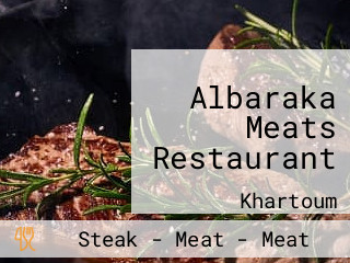 Albaraka Meats Restaurant