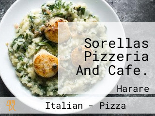 Sorellas Pizzeria And Cafe.