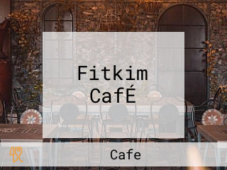 Fitkim CafÉ