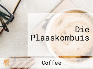 Die Plaaskombuis