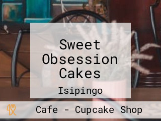 Sweet Obsession Cakes