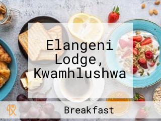 Elangeni Lodge, Kwamhlushwa