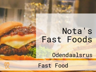 Nota's Fast Foods