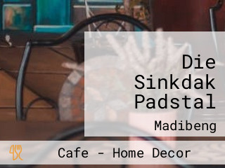 Die Sinkdak Padstal