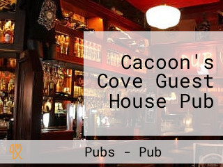 Cacoon's Cove Guest House Pub