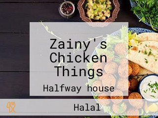 Zainy's Chicken Things