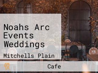 Noahs Arc Events Weddings