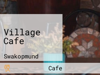 Village Cafe