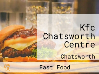 Kfc Chatsworth Centre